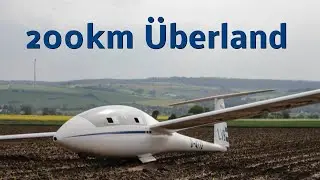 Segelfliegen - 200km Überlandflug - Außenlandung - Segelflugausbildung