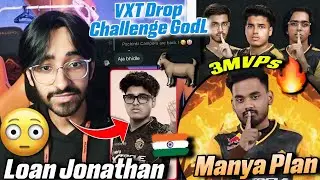 Aaru Reply On Loan Jonathan[PMGC]🇮🇳😳Explain Manya Control 3MVPs💛🔥VXT Drop Challenge GodL🚨