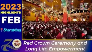 HIGHLIGHTS OF THE YEAR 2023 || Palpung Sherabling Monastic Seat