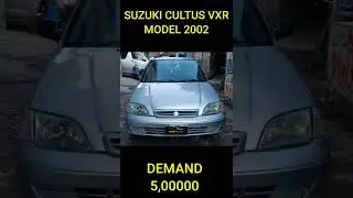 #shorts Suzuki Cultus 2002 For Sale Suzuki Cultus 2002 Price In Pakistan
