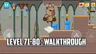 Capybara Adventure Funny Land Level 71-80 | Capybara Adventure Funny Land | Capybara Adventure Game