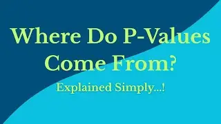How P-Values Are Actually Calculated (No Formulas, Just Logic) #StatisticsExplained#DataScience