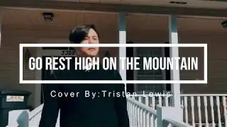 Go Rest High On The Mountain Cover