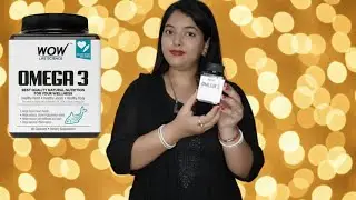 WOW Omega 3 Capsule Honest Review | Real Benefits, Side Effects & Results in 7 Days