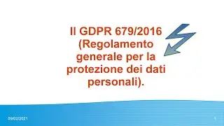 GDPR 679/2016 (Regolamento generale per la protezione dei dati personali)