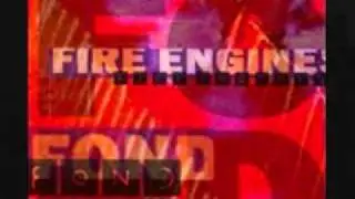 The Fire Engines - We Don't Need This Fascist Groove Thing