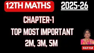 12th Maths | Chapter-1 | Most Important 2m 3m  5m Questions | 12th maths important questions 2025