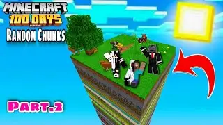100 Days on ONE RANDOM CHUNK in Minecraft [ PART-2 ]