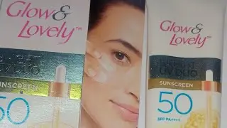 Glow and Lovely Sunsreen review। কিনবো নাকি কিনব না 🤔। Honest review #foryou#glowandlovely 