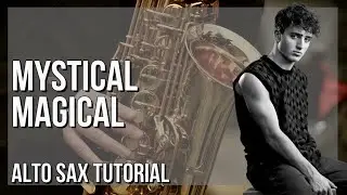 How to play Mystical Magical by Benson Boone on Alto Sax (Tutorial)