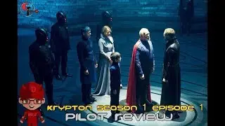 Krypton Season 1 Episode 1 Pilot Review