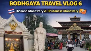Bodhgaya  lord Buddha 🇹🇭🇧🇹 | World Monasteries in Bodh Gaya #bodhgaya #ThailandMonastery #monestry