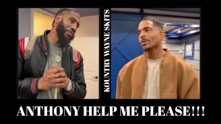 ANTHONY HELP ME PLEASE!!