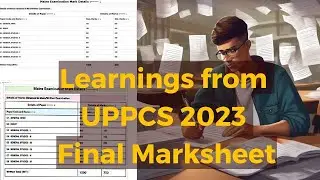 What did you learn from your UPPCS 2023 Marksheet? | UPPCS 2024 | Tejas Civils