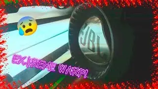 🔥EXTREME WARP!!!🔥