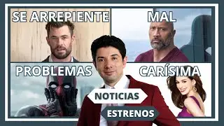 Chris Hemsworth se arrepiente, Dwayne Johnson se porta mal, Deadpool 3 | Carlos Andrés Mendiola