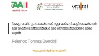 Insegnare la grammatica ad apprendenti angloamericani (Webinar Ornimi)