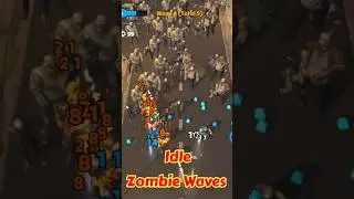 Idle Zombie Wave Survivors Gameplay #idlezombiewavesurvivors #zombieapocalypse #androidgames #games
