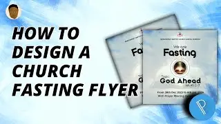 HOW TO DESIGN A CHURCH FASTING FLYER USING PIXELLAB | CHURCH FLYER FOR @gibclaketuofficial