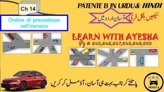 Patente B In Urdu Hindi I Ch 14 page (651-655)I Ordine di precedenza nell’incrocioILearn with Ayesha