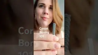 Corset Boning 101 Guide- Spring & Spiral | #corset #corsetry #sewing #sewingtutorial #corsetmaking