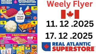 Atlantic Superstore Weekly Flyer | December 11 to 17, 2025 | Canada Deals