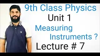 Measuring  Instruments in Physics | Instruments , Lenght , Volume , Mass & Time | Class 9 Physics