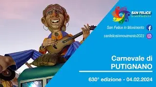 Carnevale di Putignano 2024 🎭🎉 - San Felice in Movimento - 4K