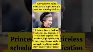 THE ROYAL WORKHORSE! Why Princess Anne is Still the Family's 'National Treasure' in 2026! 🤯