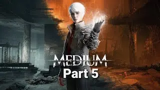 The Medium Walkthrough Part 5 (PS5 4K 60FPS)