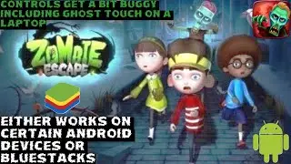 Zombie Escape running on Bluestacks got a bit buggy