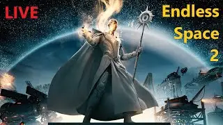Endless Space 2 Live Stream | Sophons 8 | Big Vodyani Battles