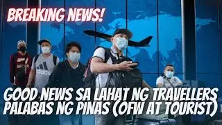 SINUSPENDE NG DOJ ANG PAHIRAP NA TRAVEL GUIDELINES NG IACAT AT IMMIGRATION