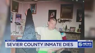Sister shocked by brother's death after altercation at Sevier County Jail