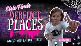 Elsie Finds Lost Children&rsquo;s Pleasure Park &ndash; Creepy Urbex Adventure