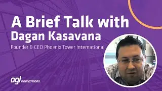 The Importance of Wireless + Increasing Connectivity with Dagan Kasavana, CEO of Phoenix Tower