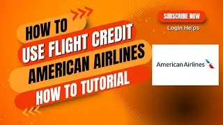 How to Use Flight Credit on American Airlines