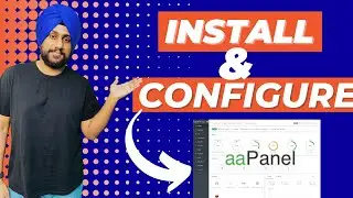 Как установить (и настроить) AaPanel на вашем сервере | Обзор AaPanel | Бесплатная альтернатива C...
