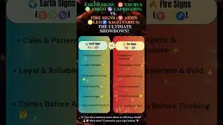 🔥🌍 Earth Signs vs. Fire Signs ⚔️ The Ultimate Zodiac Battle! | ♉♍♑ vs.♈♌♐|Who Wins? 🤯💥#Zodiac battle