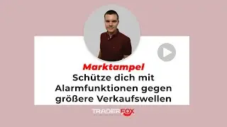 Marktampel - Sch&uuml;tze dich mit Alarmfunktionen gegen gr&ouml;&szlig;ere Verkaufswellen