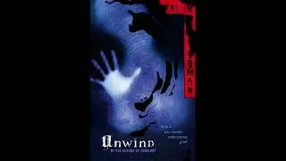 Unwind Book Trailer