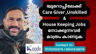 Europe Jobs - Care Giver / Unskilled Jobs / House Keeping Jobs