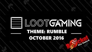 Loot Gaming October 2016 Unboxing | Theme: Rumble #LootGaming
