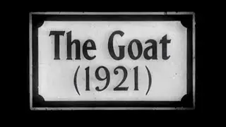 The Goat (1921) | Silent Comedy Short | Classic Film Archive