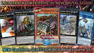 INFINITRACK Competitive? ft. NEW Card: Infinitrack BRUTAL DOZER [Yu-Gi-Oh! DUEL LINKS]