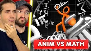LES MATH N'ONT JAMAIS ÉTAIT AUSSI FUN (Animation Vs Math)