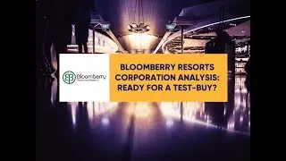 EquiTalks Ep 123: Bloomberry Resorts Corporation Analysis: Ready for a Test-Buy?