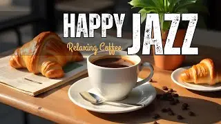 Spring Jazz ❤ March Bossa Nova Instrumental and Relaxing Jazz Cafe Music for Studying🎆