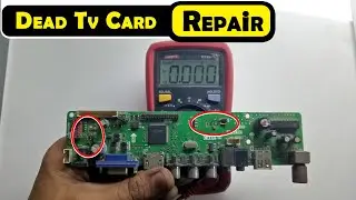 Universal Tv Card Repair || LCD Repairing 🖥️ technical mind