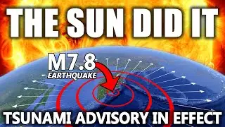 ALL OF EARTH IS SHAKING as M7.8 Earthquake Strikes Russia AGAIN 💥 Is the Sun to Blame?